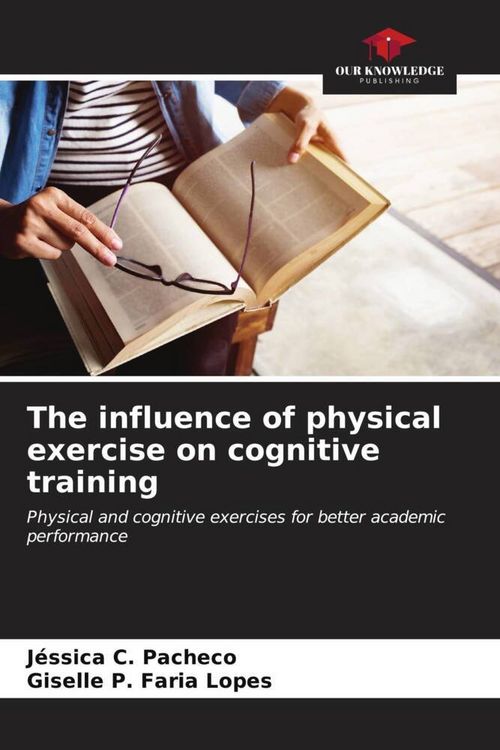 Produktbild: The influence of physical exercise on cognitive training