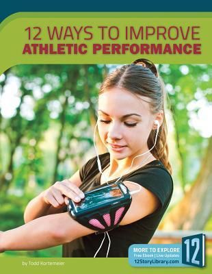 Produktbild: 12 Ways to Improve Athletic Performance