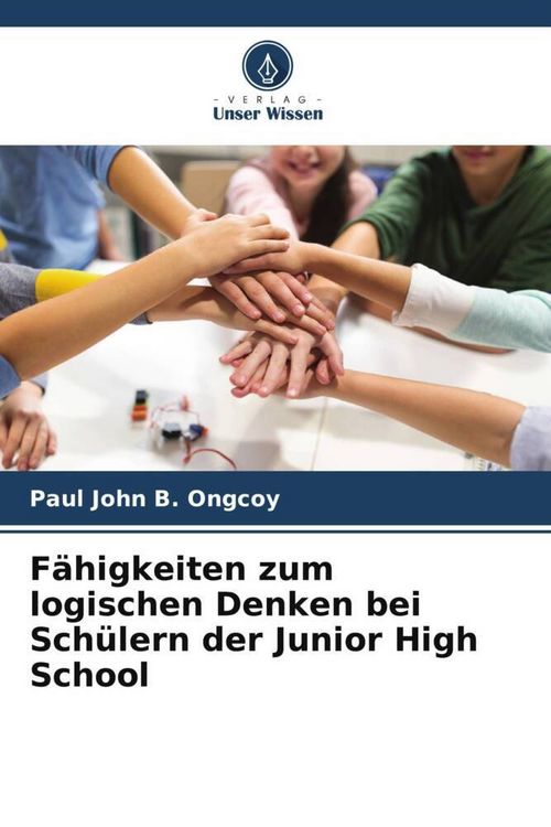 Produktbild: F&auml;higkeiten zum logischen Denken bei Sch&uuml;lern der Junior High School