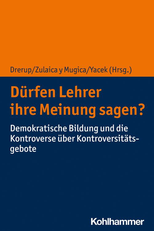 Produktbild: D&uuml;rfen Lehrer ihre Meinung sagen?