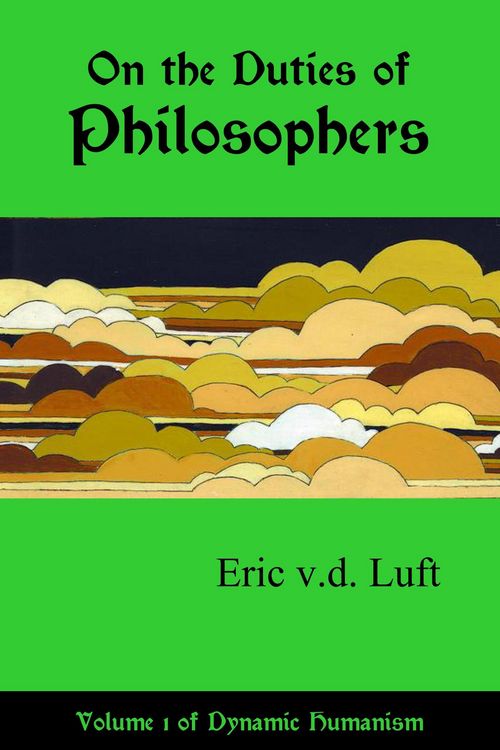 Produktbild: On the Duties of Philosophers (Dynamic Humanism, #1)