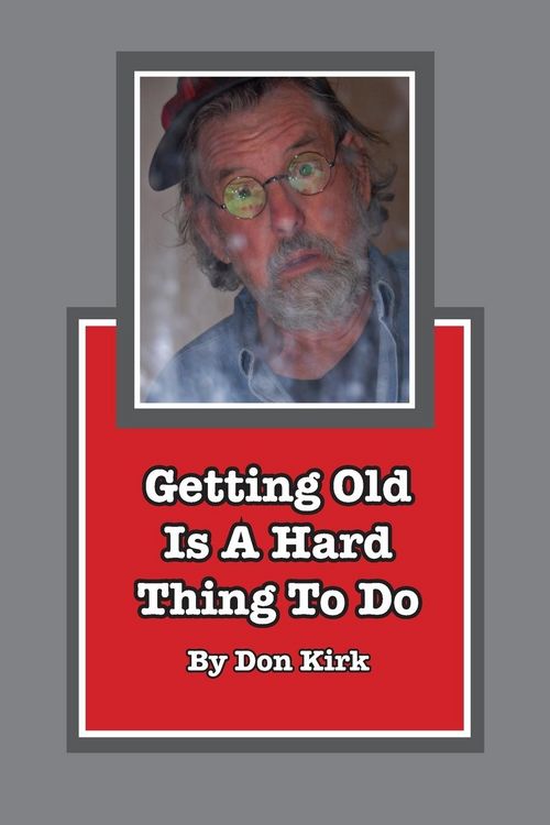 Produktbild: Getting Old Is A Hard Thing To Do