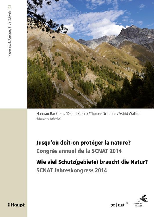 Produktbild: Jusqu'o&ugrave; doit-on prot&eacute;ger la nature? / Wie viel Schutz(gebiete) braucht die Natur?