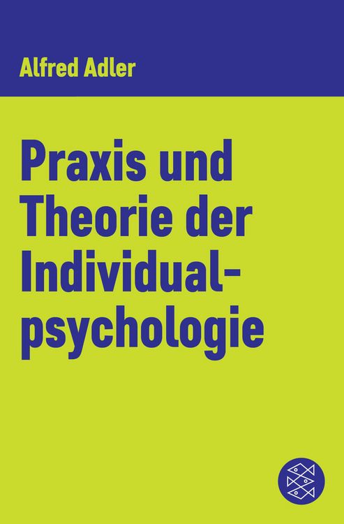 Produktbild: Praxis und Theorie der Individualpsychologie