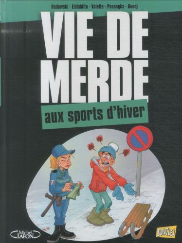 Produktbild: Vie de Merde T.17 aux Sports D'Hiver