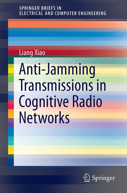 Produktbild: Anti-Jamming Transmissions in Cognitive Radio Networks