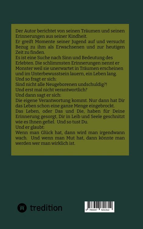 Produktbild: Das Monster Erinnerung. Manchen Schmerz m&ouml;chte man vergessen. Aber nach &uuml;ber 60 Lebensjahren l&auml;sst sich auch von Engeln der Erinnerung berichten.
