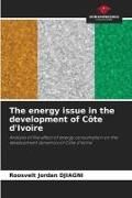 Produktbild: The energy issue in the development of C&ocirc;te d'Ivoire