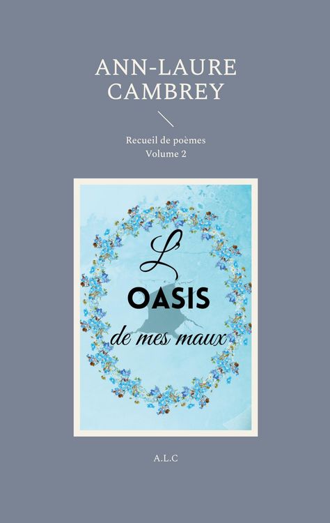 Produktbild: L'oasis de mes maux