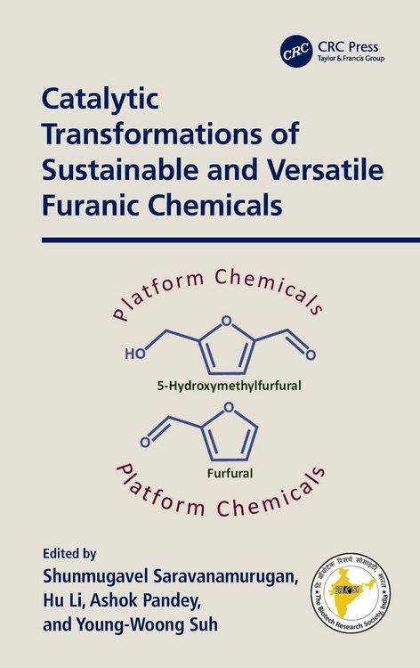 Produktbild: Catalytic Transformations of Sustainable and Versatile Furanic Chemicals