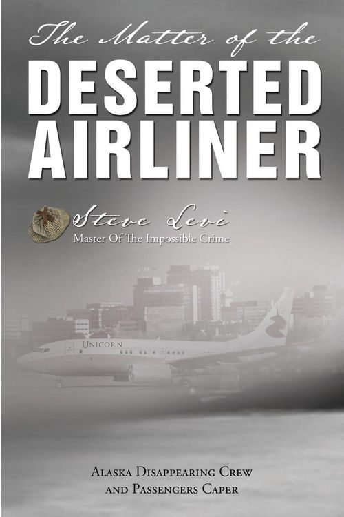 Produktbild: The Matter of the Deserted Airliner