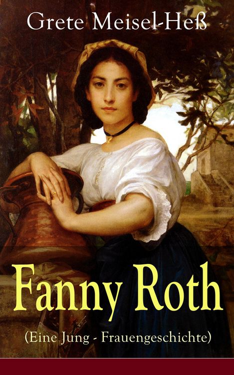 Produktbild: Fanny Roth (Eine Jung - Frauengeschichte)
