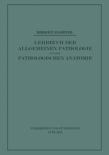 Produktbild: Lehrbuch der Allgemeinen Pathologie und der Pathologischen Anatomie