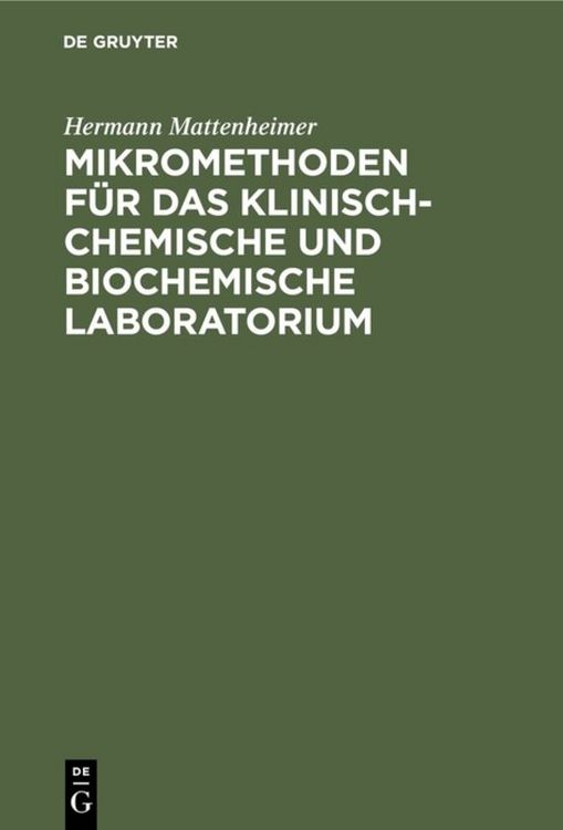 Produktbild: Mikromethoden f&uuml;r das klinisch-chemische und biochemische Laboratorium