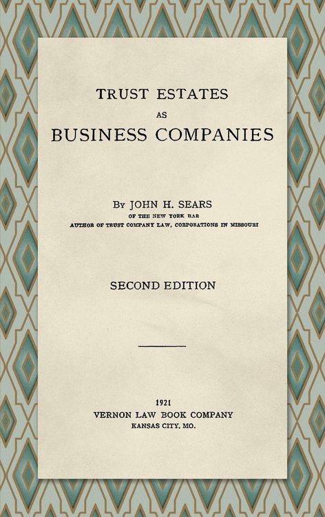 Produktbild: Trust Estates as Business Companies. Second Edition (1921)