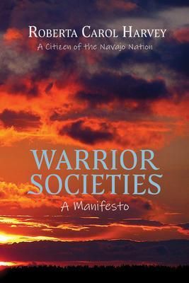 Produktbild: Warrior Societies, A Manifesto