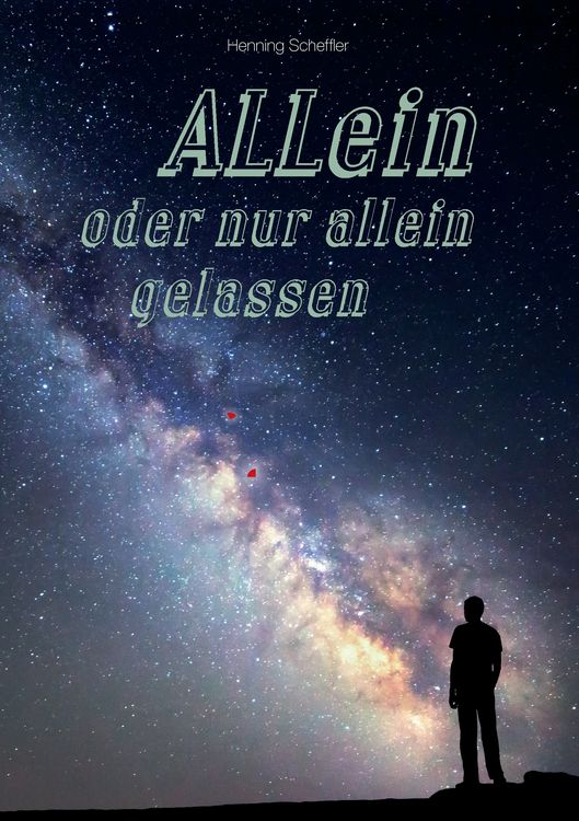 Produktbild: ALLein oder nur allein gelassen