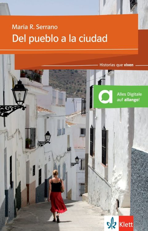 Produktbild: Del pueblo a la ciudad. Lekt&uuml;re + Klett-Augmented