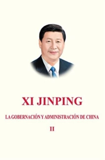 Produktbild: Xi Jinping: La Gobernacion Y Administracion de China II