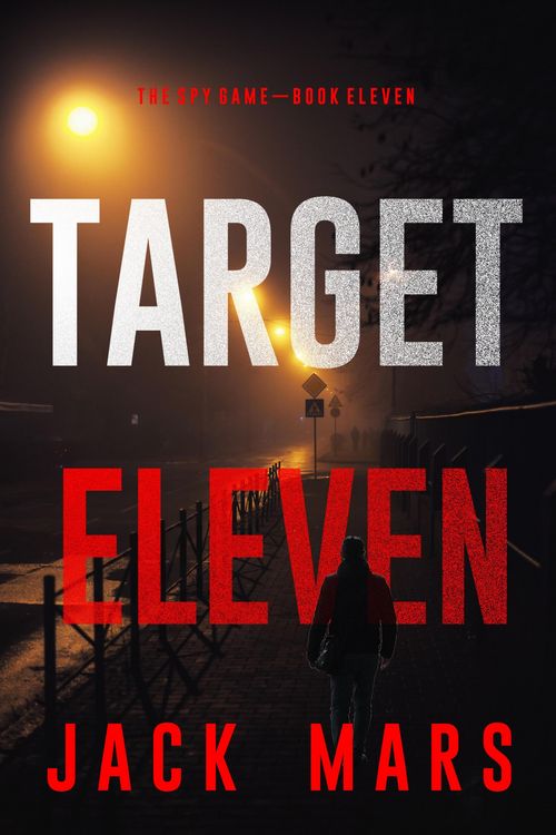 Produktbild: Target Eleven (The Spy Game-Book #11)