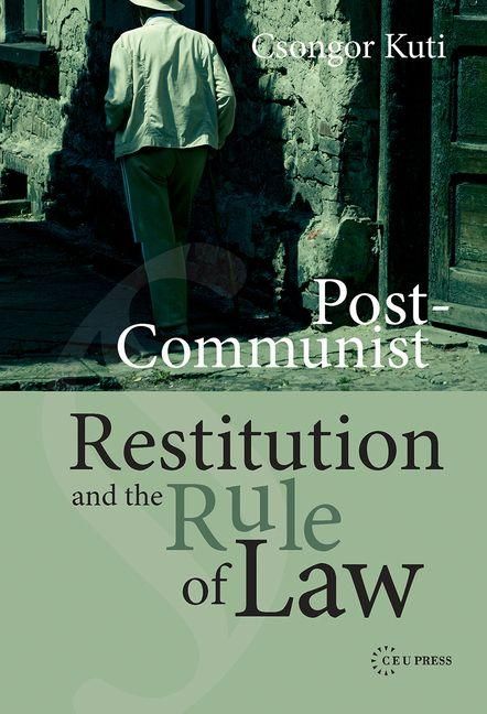Produktbild: Post-Communist Restitution and the Rule of Law