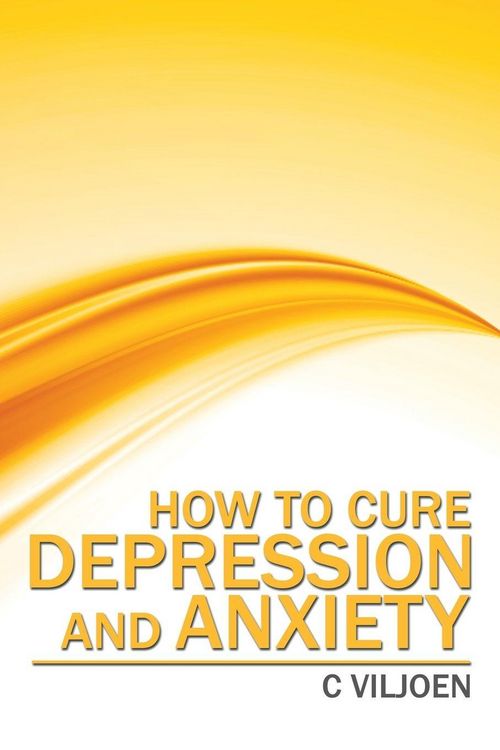 Produktbild: How to Cure Depression and Anxiety