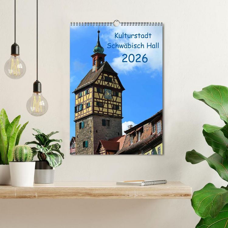 Produktbild: Kulturstadt Schw&auml;bisch Hall (Wandkalender 2026 DIN A3 hoch), CALVENDO Monatskalender