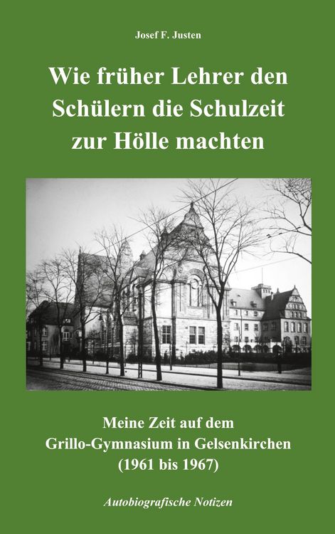 Produktbild: Wie fr&uuml;her Lehrer den Sch&uuml;lern die Schulzeit zur H&ouml;lle machten