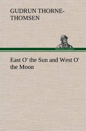 Produktbild: East O' the Sun and West O' the Moon
