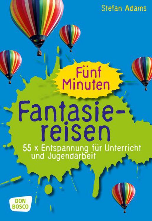 Produktbild: F&uuml;nf Minuten Fantasiereisen