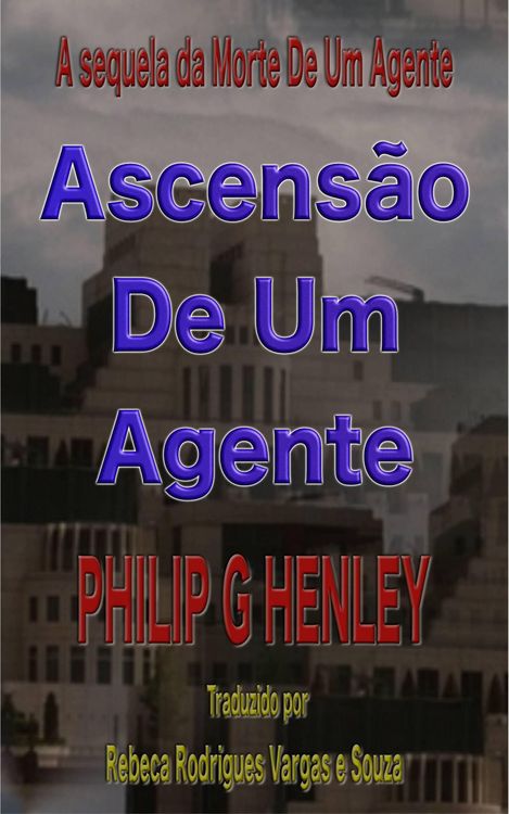 Produktbild: Ascens&atilde;o de um agente (Triologia da morte, #2)