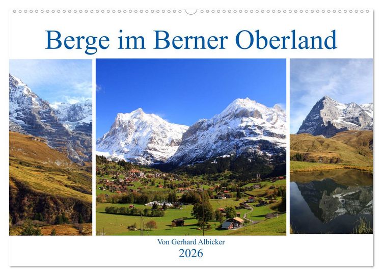 Produktbild: Berge im Berner Oberland (Wandkalender 2026 DIN A2 quer), CALVENDO Monatskalender