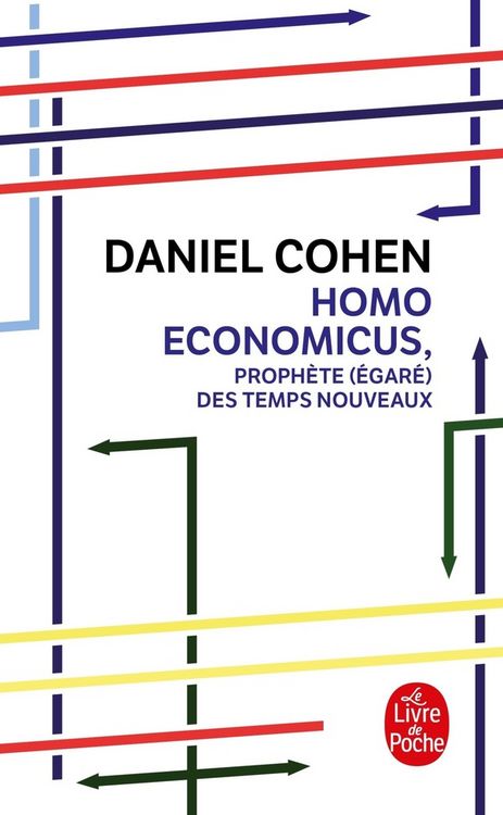 Produktbild: Homo Economicus: Proph(c).Te ((C)(C)Gar(c)(C)) Des Temps Nouveaux