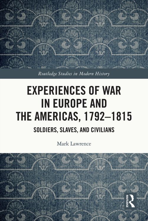 Produktbild: Experiences of War in Europe and the Americas, 1792-1815