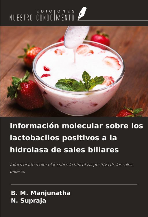 Produktbild: Informaci&oacute;n molecular sobre los lactobacilos positivos a la hidrolasa de sales biliares