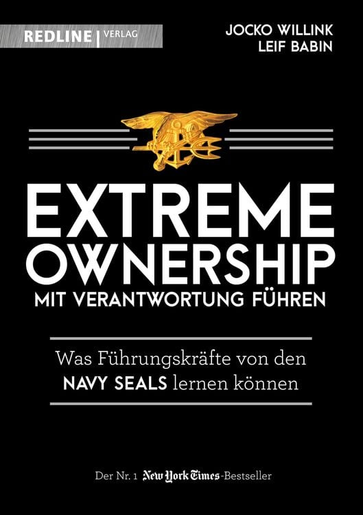 Produktbild: Extreme Ownership - mit Verantwortung f&uuml;hren