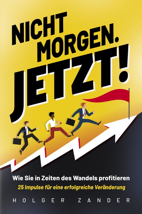Produktbild: Nicht morgen. Jetzt!
