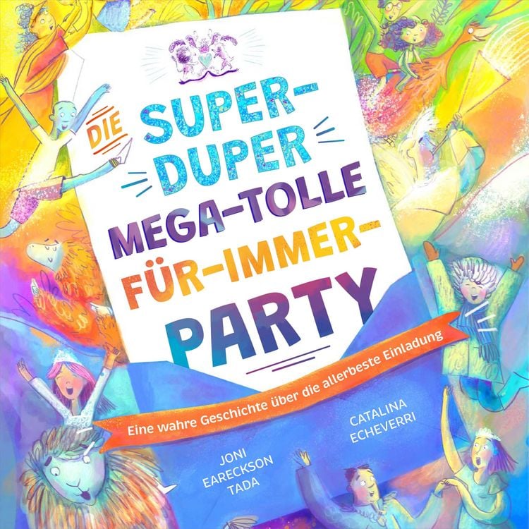 Produktbild: Die super-duper, mega-tolle F&uuml;r-immer-Party