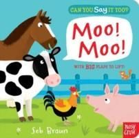 Produktbild: Nosy Crow Ltd: Can You Say It Too? Moo! Moo!