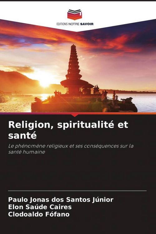 Produktbild: Religion, spiritualit&eacute; et sant&eacute;