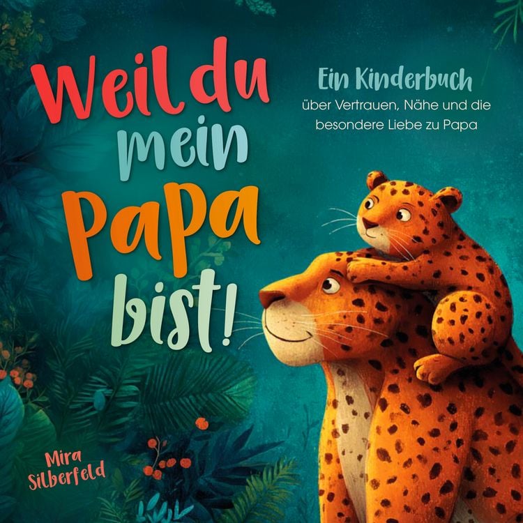 Produktbild: Weil du mein Papa bist