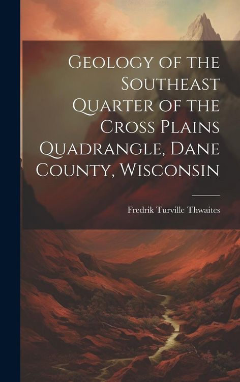 Produktbild: Geology of the Southeast Quarter of the Cross Plains Quadrangle, Dane County, Wisconsin