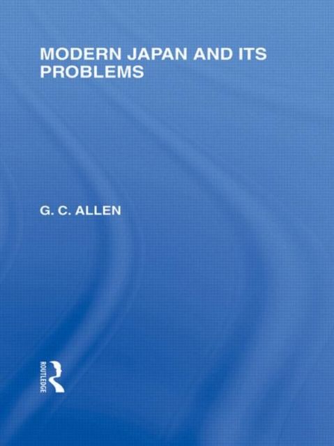 Produktbild: Allen, G: Modern Japan and its Problems