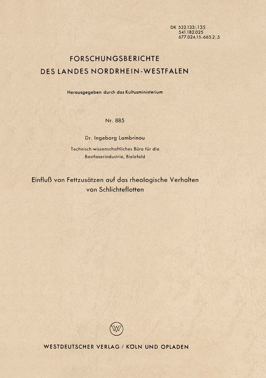 Produktbild: Einflu&szlig; von Fettzus&auml;tzen auf das rheologische Verhalten von Schlichteflotten