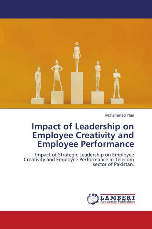 Produktbild: Impact of Leadership on Employee Creativity and Employee Performance
