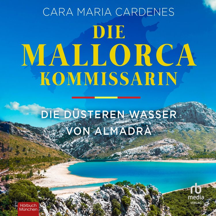 Produktbild: Die Mallorca-Kommissarin - Die d&uuml;steren Wasser von Almadr&agrave;