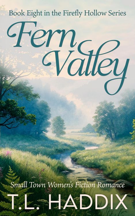 Produktbild: Fern Valley: A Small Town Women's Fiction Romance (Firefly Hollow, #8)