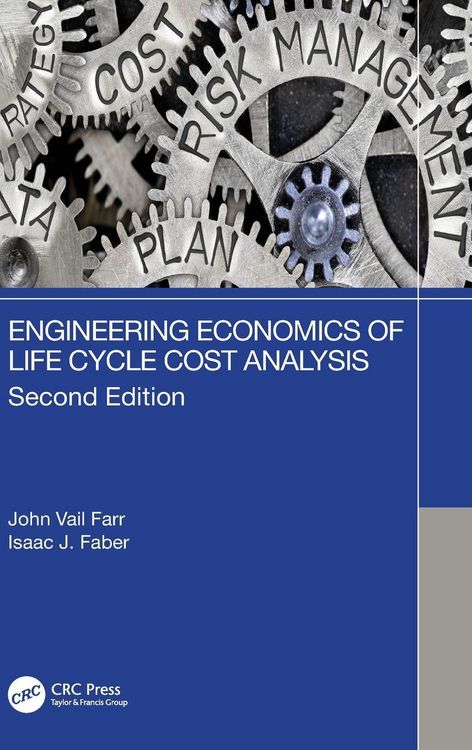 Produktbild: Engineering Economics of Life Cycle Cost Analysis