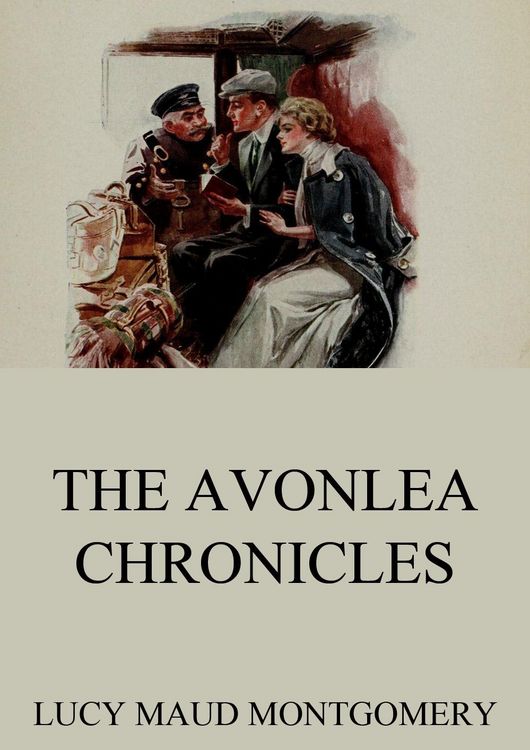 Produktbild: The Avonlea Chronicles