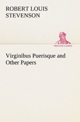 Produktbild: Virginibus Puerisque and Other Papers
